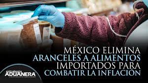 México elimina aranceles a alimentos importados para combatir la inflación