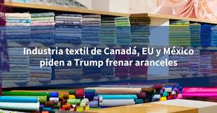 Industria textil de Canadá, EU y México piden a Trump frenar aranceles