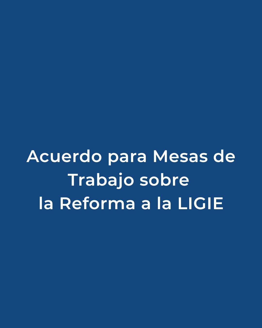 Acuerdo de la Comisión de Economía sobre Mesas de Trabajo para el Análisis de la Reforma a la LIGIE