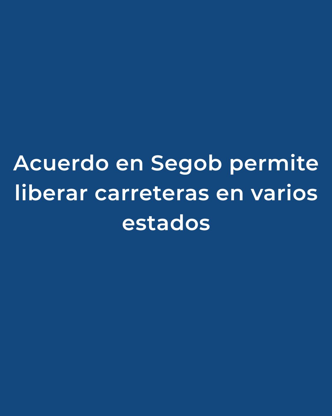 Gobernación destraba bloqueos tras diálogo con productores y transportistas