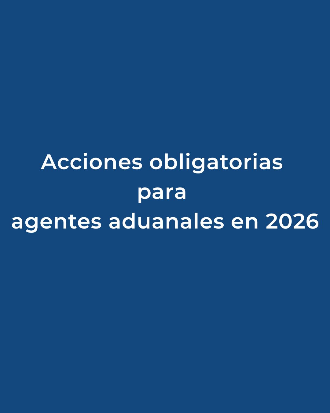 Cierre Obligatorio de Pedimentos Consolidados 2025