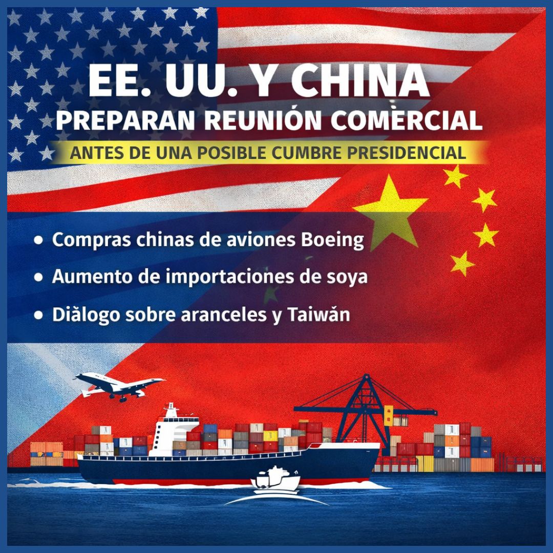 EE. UU. y China preparan reunión comercial previa a posible cumbre presidencial
