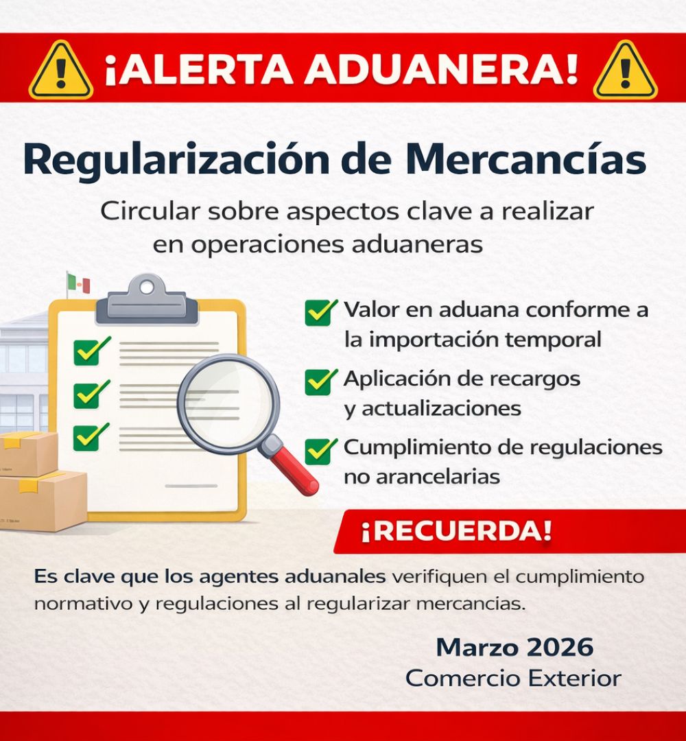 CAAAREM emite Circular Crítica sobre Regularización de Mercancías