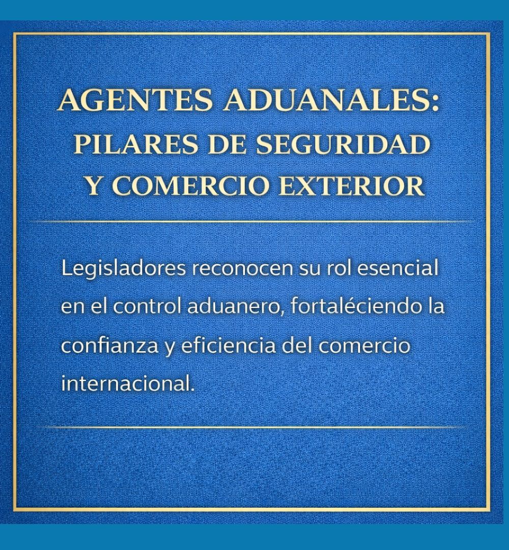 Agentes aduanales: pieza clave en la seguridad y el comercio exterior en México