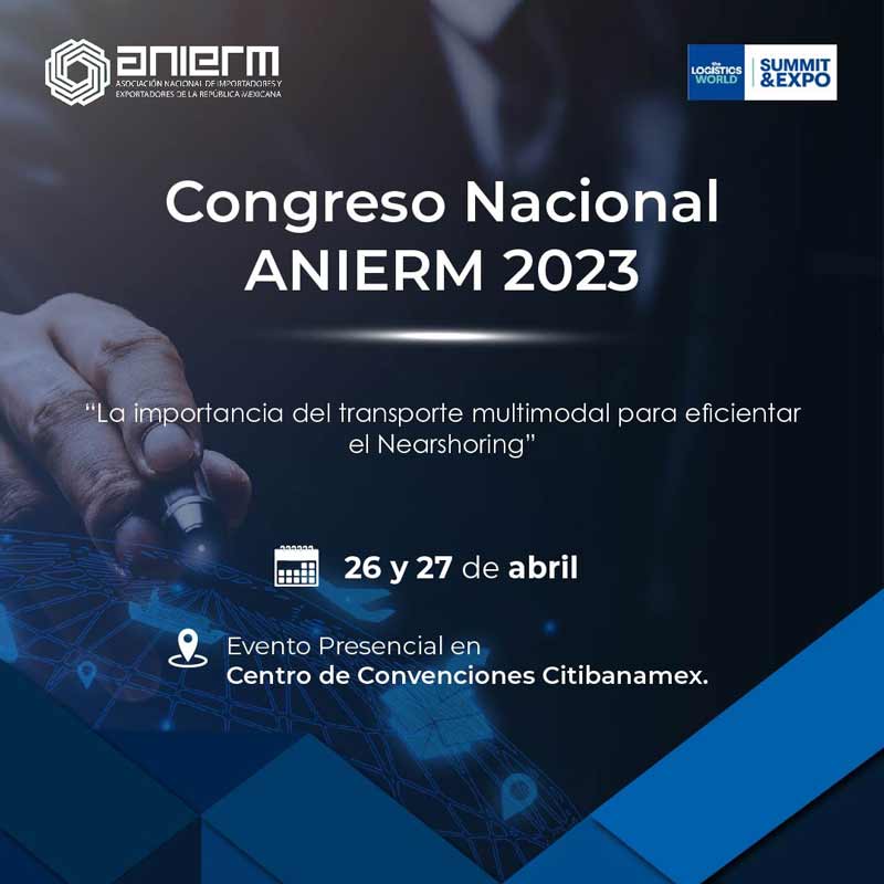 Todo listo para el Congreso de Comercio Exterior organizado por ANIERM