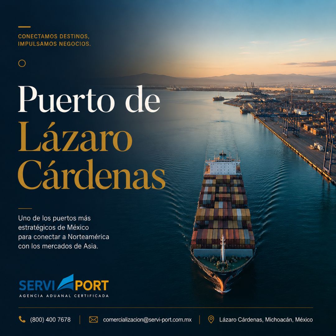 Puerto de Lázaro Cárdenas: el motor logístico del Pacífico mexicano