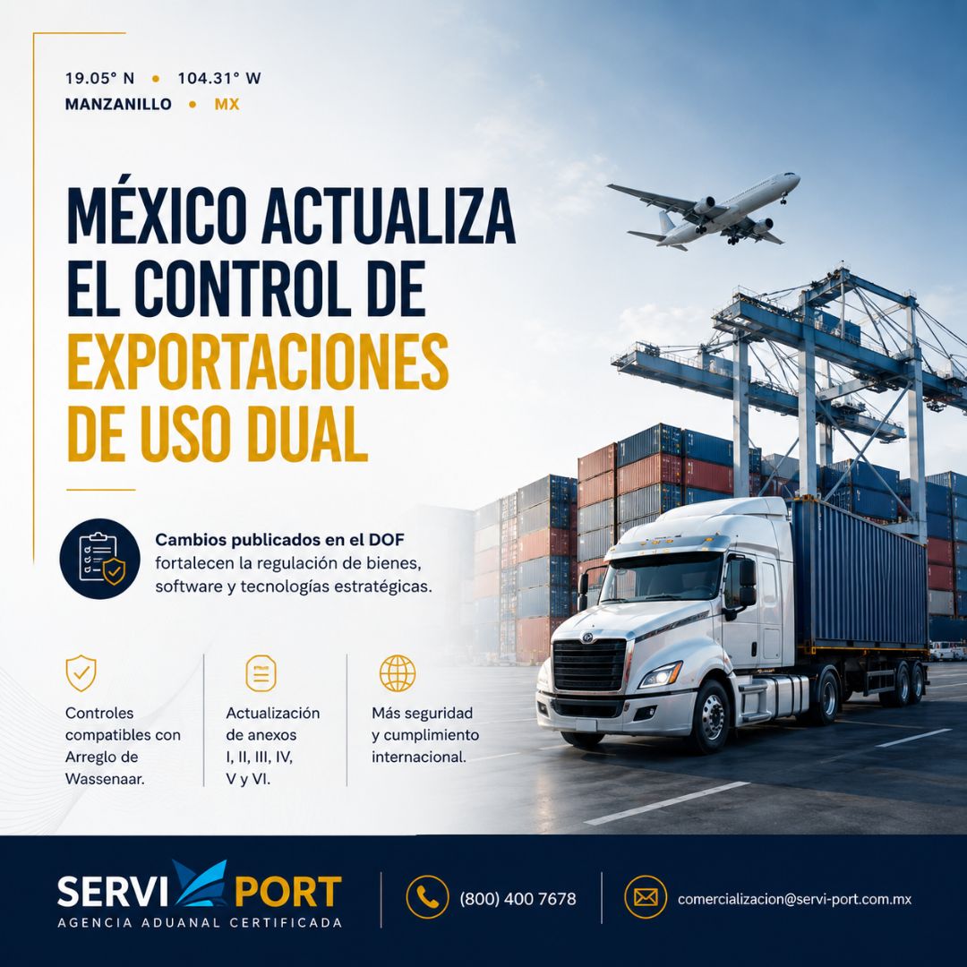 México fortalece el control de exportaciones de bienes de uso dual